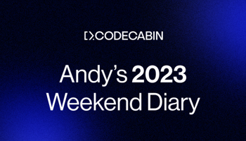 Andy S CODECABIN 2023 Weekend Diary Listing Block